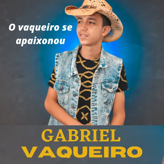 O Vaqueiro Se Apaixonou