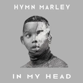 In My Head by Hymn Marley