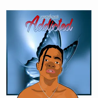 Addicted by YoungT Noni