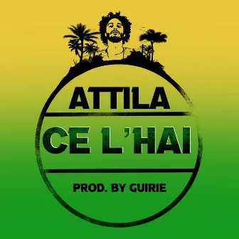 Ce l'hai by Attila