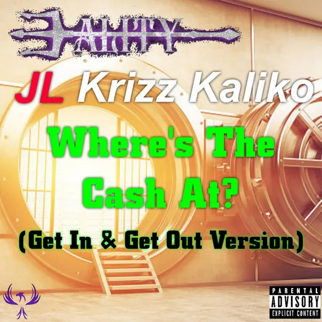 Where's the Cash At? (Get In & Get Out Version)