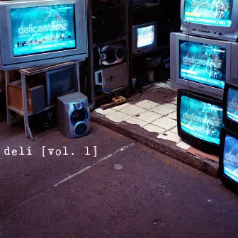 Deli (Vol. 1) by Delicasteez