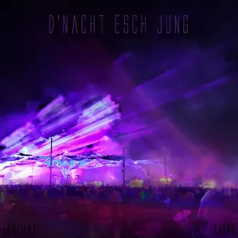 D'Nacht esch jung by Enero