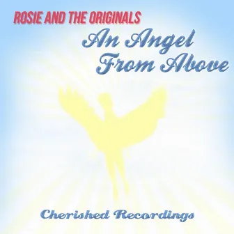 An Angel from Above by Rosie