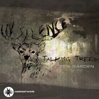 Talking Trees by Zen Garden