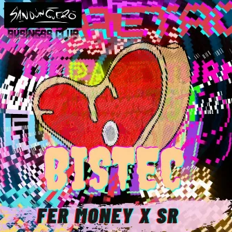 Bistec by Fer Money