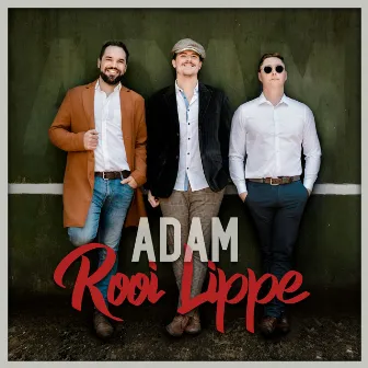 Rooi Lippe by ADAM