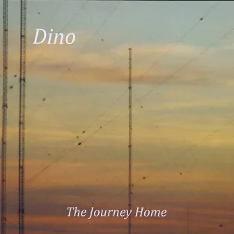 The Journey Home by Dino