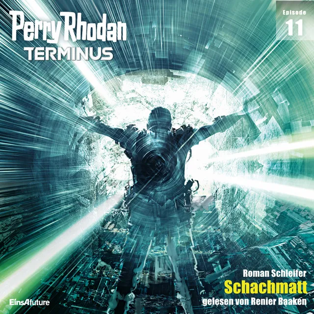 Schachmatt [Perry Rhodan - Terminus 11 (Ungekürzt)]