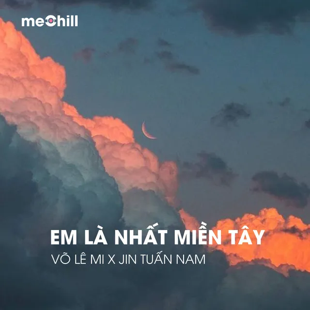 Em Là Nhất Miền Tây (Lofi Hot Tiktok)