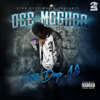 Str8drop Asi by Dee Mc Ghee