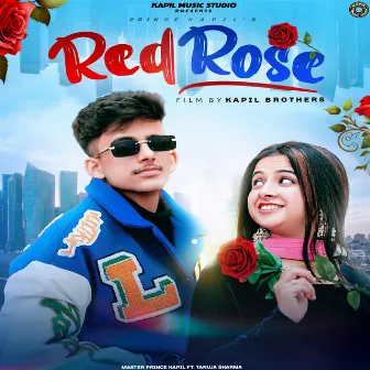 Red Rose by Master Prince Kapil