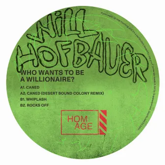 Who Wants to be a Willionaire? by Will Hofbauer