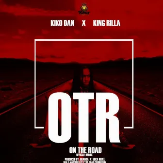 On the Road (Official Remix) by Kingrilla