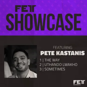 Showcase EP by Pete Kastanis