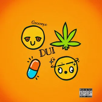 DUI by Groovy.O