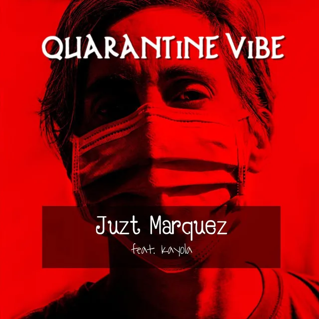 Quarantine Vibe