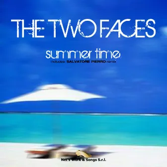 Summer Time by The Two Faces