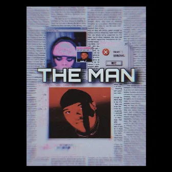 THE MAN by BIG XAVII