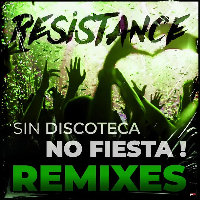 Sin discoteca... No fiesta! - THT French Remix