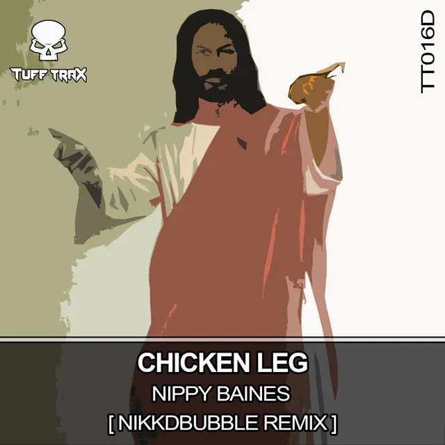 Chicken Leg - Nikkdbubble Remix