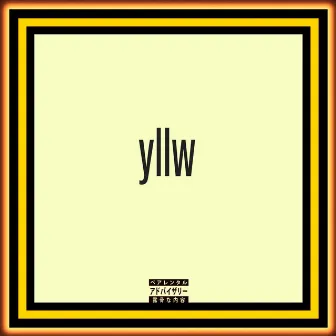 yllw by C10