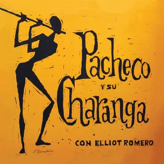 Pacheco y Su Charanga by Johnny Pacheco Y Su Charanga