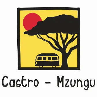 Mzungu by Castro