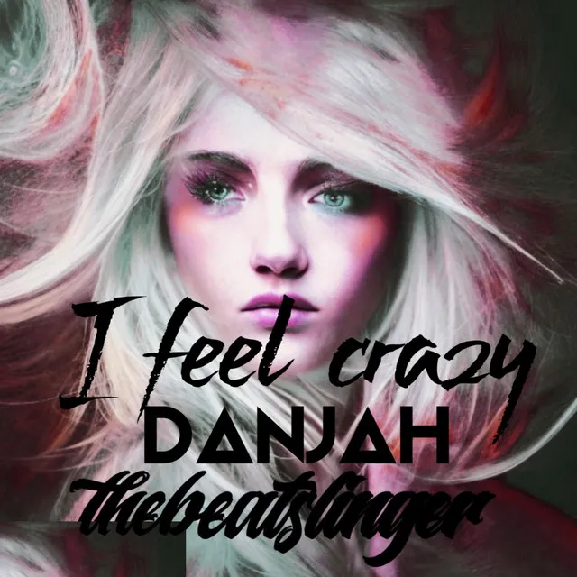 I feel crazy (Radio Edit)