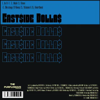 Ea$tside Dolla$ by Ea$tside Rell