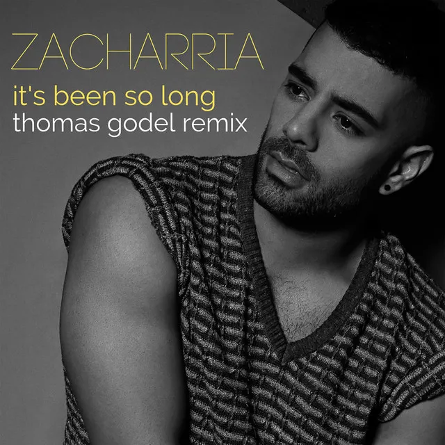 It's Been So Long (Thomas Godel Remix) - Radio Edit