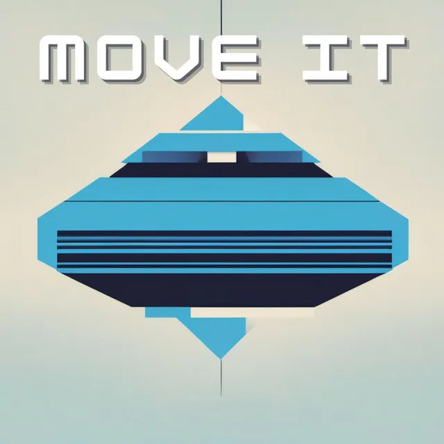 Move it