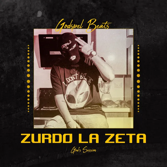 Zurdo La Zeta God's Session