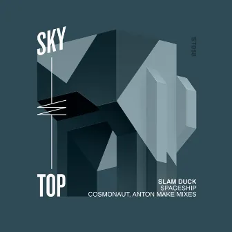 Spaceship (Remixed) by Slam Duck