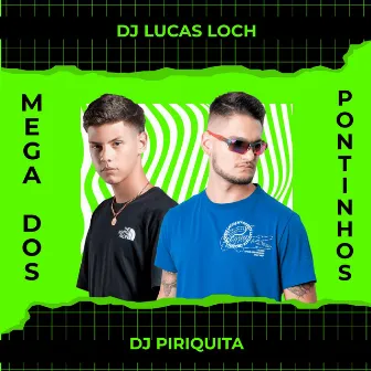 Mega dos Pontinhos by DJ Lucas Loch