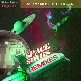 Mermaids of Europa (Remix) by Michael Shanks