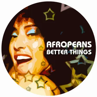 Better Things by Afropeans