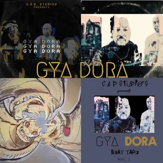 C.E.D Studio's Presents GYA DORA Beat Tape Vol: 1 by Cook.Every.Day