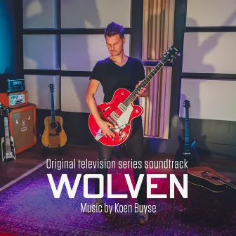 WOLVEN: Original television series soundtrack by Koen Buyse