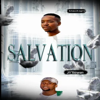 Salvation(BlacksJnr) by JAY'Mshanam