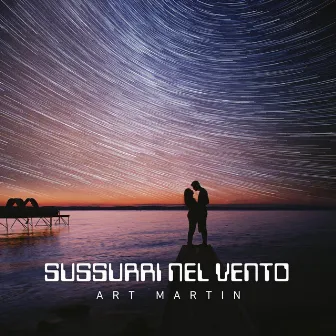 Sussurri nel vento by Art Martin