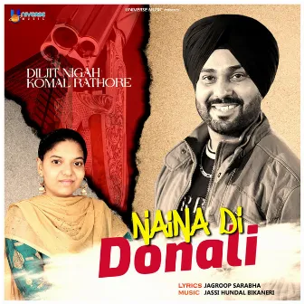 Naina Di Donali by Diljit Nigah