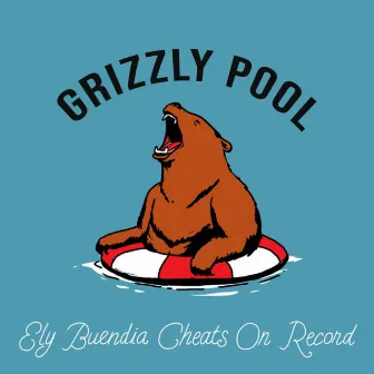 Grizzly Pool by Ely Buendia