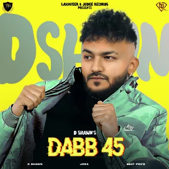 Dabb 45 by D Shawn