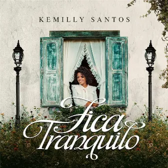 Fica Tranquilo by Kemilly Santos