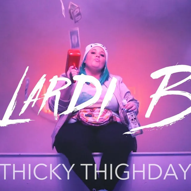 Thicky Thighday