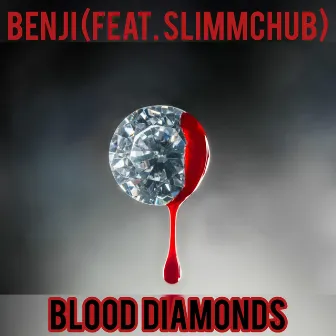 Blood Diamonds by Benji