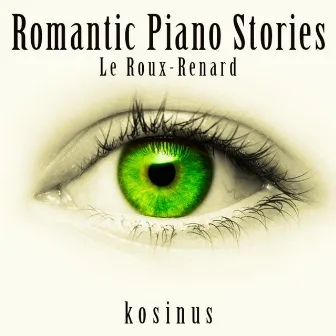 Romantic Piano Stories by Bruno Le Roux