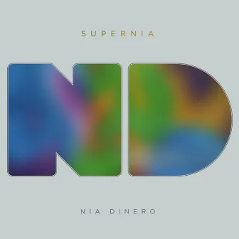 Super Nia by Nia Dinero