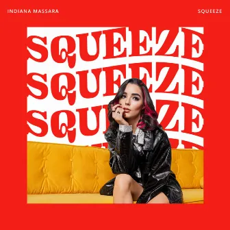 Squeeze by Indiana Massara